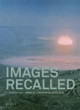  Images Recalled - Bilder auf Abruf