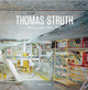 Thomas Struth - Photographs 1978 - 2010