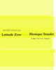Monique Stauder - Latitude Zero