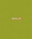 Mitch Epstein: Berlin