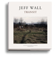 Jeff Wall - Transit